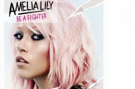 Амелия Лили не будет выпускать альбом “Be A Fighter”