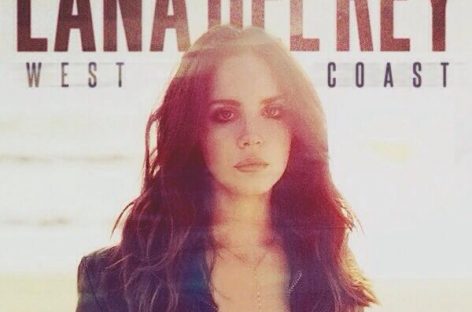 Лана Дель Рей представила трек  “West Coast”