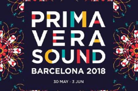 Лайн-ап фестиваля Primavera Sound 2018