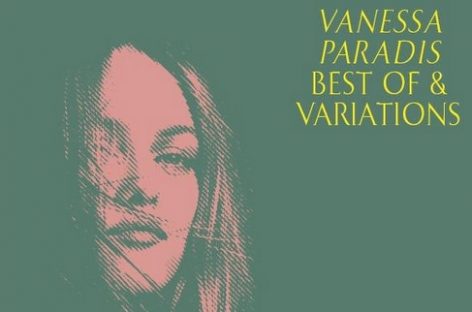 Ванессы Паради готовит к релизу: «Best of & Variations»